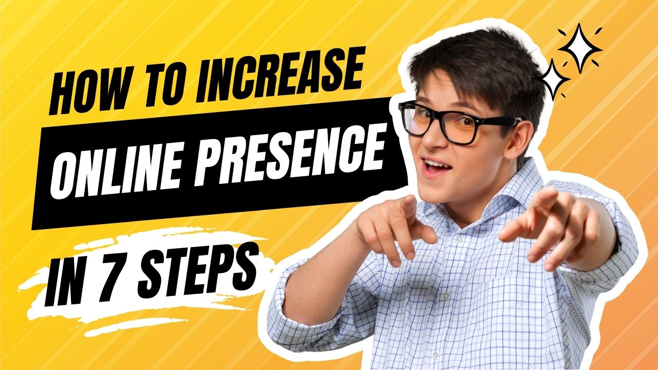 How to increase your company's online presence | Sahw Designs